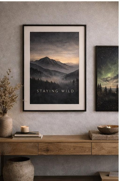 Staying - Wild, Moody Mountain Wall Art, product photo, nature-inspired Alaska-inspired wall art by Evernorth Design